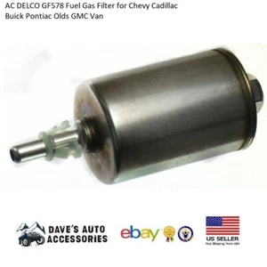 Filtro de gas combustible AC DELCO GF578 para furgoneta Chevy Cadillac Buick Pontiac Olds GMC - Imagen 1 de 2