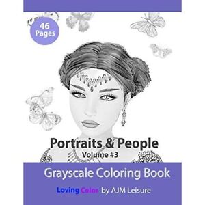 Portraits and People Band 3: Malbuch für Erwachsene mit Taschenbuch/Softback N