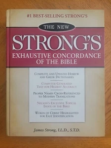 The New Strong's Exhaustive Concordance of the Bible by James Strong - Picture 1 of 8