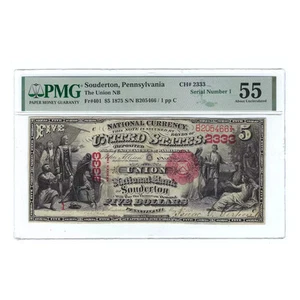 1875 $5 Large Size National Bank Note, Red Seal, Souderton PA Serial #1 PMG AU55 - Picture 1 of 2