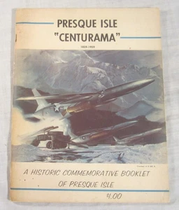 PRESQUE ISLE CENTURAMA 1859-1959 - Maine Commemorative Book, Aroostook County - Bild 1 von 19