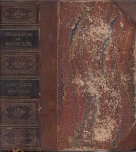 James D Jr McCabe / Life and Campaigns of General Robert E Lee 1870 Civil War - Picture 1 of 1