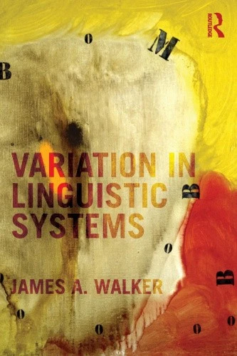 Variation in Linguistic Systems by A. Walker James [Paperback] - Imagen 1 de 1