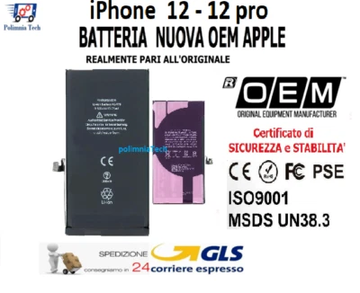 APPLE iPHONE 12 / 12 Pro BATTERIA NUOVA OEM REALMENTE PARI ALL'ORIGINALE GLS