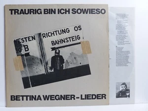 Bettina Wegner – LP + OIS – Traurig bin ich sowieso / CBS 85 133 von 1981 - Imagen 1 de 2