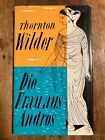 Thornton Wilder - Die Frau aus Andros