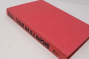 War In Illinois Prohibition Gangster Book History Criminal Biography Information - Picture 1 of 3