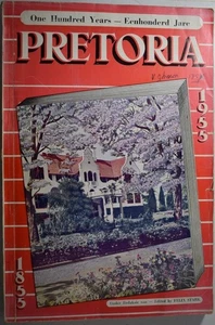 PRETORIA ONE HUNDRED YEARS/EENHONDERD JARE 1855-1955. South Africa - Picture 1 of 6