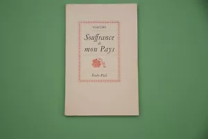 Résistance Vercors Souffrances de mon pays 1945 Edition numérotée - Imagen 1 de 4