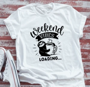 Weekend Vibes, Sloth, White Unisex Short Sleeve T-shirt - Picture 1 of 2