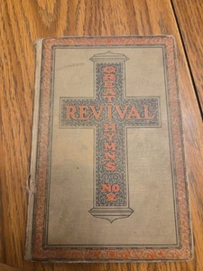 Great Revival Hymns No 2 For The Church Sunday School & Evangelistic Services - Picture 1 of 9