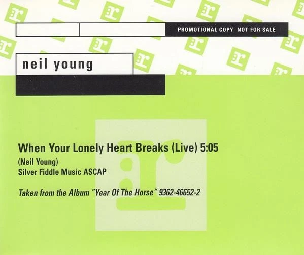 Neil Young When Your Lonely Heart Breaks (Live) CD Germany Reprise 1997 promo CD - Bild 1 von 2
