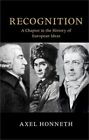 Recognition: A Chapter in the History of European Ideas (Paperback or Softback)