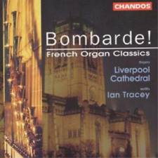 Ian Tracey Bombarde! French Organ Classics - Ian Tracey (CD) Album