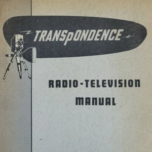 1951 Transpondence Radio-Television Manual U.A. Sanabria DeForest - Sanabria Corp. - Bild 1 von 11
