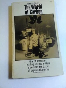 The World of Carbon new revised edition of intro to organic chem by Isaac Asimov - Picture 1 of 1