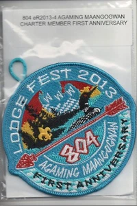 Lodge 804 Agaming Maangogwan ER-2013-4 Charter Member First Anniversary OA patch - Bild 1 von 1
