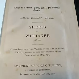 Antique 1881 Argument Of John C Bullitt Sheets Vs Whitaker Et Al Philadelphia - Picture 1 of 12
