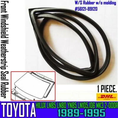 For 1989-92 95 Toyota Hilux 4-Runner LN85 Front Windshield Glass Seal Rubber  Foto 1 de 4