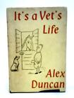 It's a Vet's Life (Alex Duncan - 1961) (ID:76591)