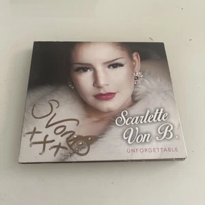 Scarlette Von B - Unforgettable - CD Signed! & VGC- - Picture 1 of 6