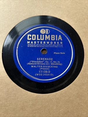 WALTER GIESEKING  "Serenade / Reverie"   78RPM   Columbia  17138 Excellent - Image 1 of 4
