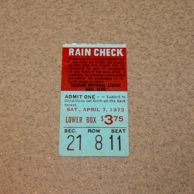 Chicago Cubs 4/7/1973 Ticket Stub v Expos Ron Santo Walk Off Winning RBI in 10th - Image 1 of 3