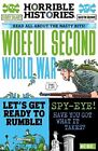 Woeful Second World War (Horrible Histories) by Deary, Terry Book The Cheap Fast