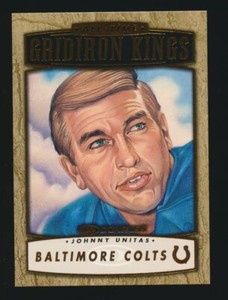 1999 Donruss ALL-TIME GRIDIRON KINGS -#2 JOHNNY UNITAS (Colts) -Ser #0755/1000
