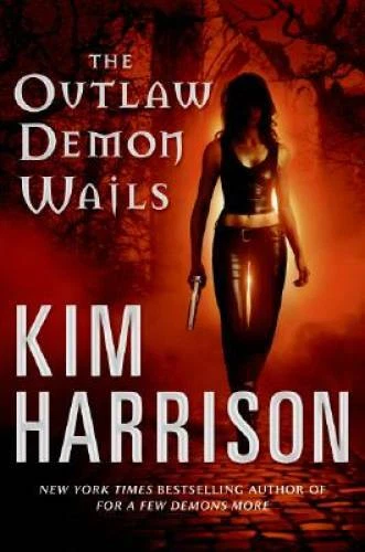 The Outlaw Demon Wails (The Hollows, Book 6) - Hardcover By Harrison, Kim - GOOD - Image 1 of 1