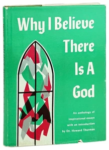 Howard Thurman / Why I Believe There Is a God / First Edition in DJ / 1965 - Picture 1 of 1