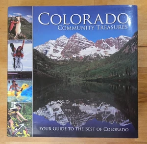 Colorado Community Treasures: Your Guide to the Best of Colorado - Hardcover - Picture 1 of 6
