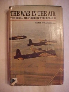 THE WAR IN THE AIR ROYAL AIR FORCE IN WWII by Lyall (1969) RAF BRITISH WW2 - Picture 1 of 3