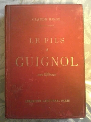 Le fils à Guignol, Claude Hinot, Larousse - Photo 1/4