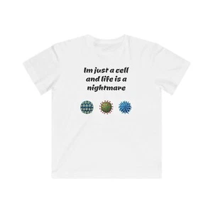 Kids Funny Science Tee - Im Just a Cell and Life is a Nightmare - Picture 1 of 4