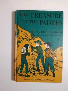 1964 The Treasure of the Padres by Betty Baker. Hardcover, Weekly Reader - Picture 1 of 10
