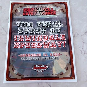 Irwindale Speedway Farewell Extravaganza Final Event 12/21/24 Souvenir Program - Picture 1 of 8