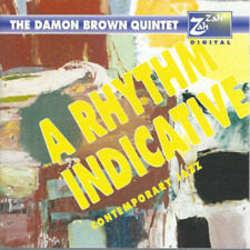 The Damon Brown Quintet A Rhythm Indicative (CD) Album