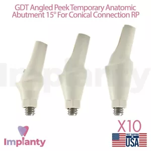 10x GDT Peek Protesi Dentale Anatomica Angolata Temporanea 15° RP Conica 2,65 mm - Foto 1 di 5