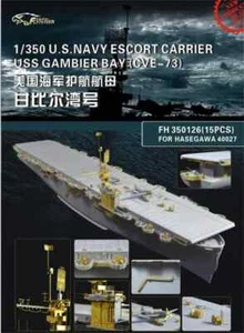 FLYHAWK FH350126 1/350 USN Escort Carrier USS Gambier Bay CVE-73 For Hasegawa 40 - Picture 1 of 5