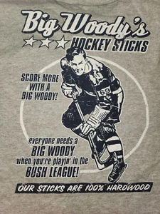 Big Woody Hockey Sticks GRAY Hockey Adult T-shirt - Picture 1 of 2