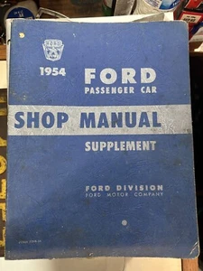 Cool Read 1954 FORD Passenger Car Shop Manual Supplement - Picture 1 of 1