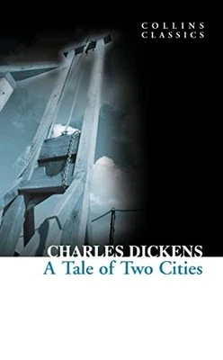 A Tale of Two Cities (Collins Class..., Dickens, Charle - Image 1 of 2