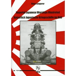 Lengerer: KAISERLICH JAPANISCHE KRIEGSSCHIFFE im Bild YAMATO Modellbau Band 1 - Picture 1 of 4