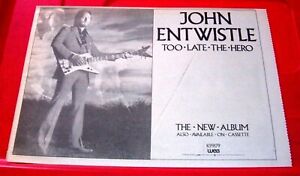 PUBLICITÉ PRESSE/MAGAZINE John Entwistle Too Late The Hero Vintage ORIG 1981 12"x 8"
