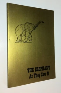 The Elephant As They Saw It 1971 California Gold Rush Pictures And Statements - Picture 1 of 5