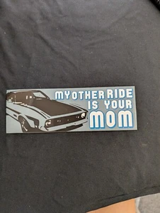 Oldtimer Auto "Meine andere Fahrt ist für deine Mutter" Autoaufkleber Vinyl Aufkleber 3"x 8" - Bild 1 von 3