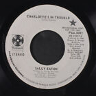 EATON : Charlotte's in trouble / I don't want to need you anmore 7" Single