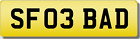 SF SFO  BADBOY Private CHERISHED Registration Number Plate