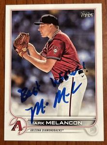 MARK MELANCON Signed 2022 Topps Series 2 Baseball Card #592 AZ DIAMONDBACKS AUTO